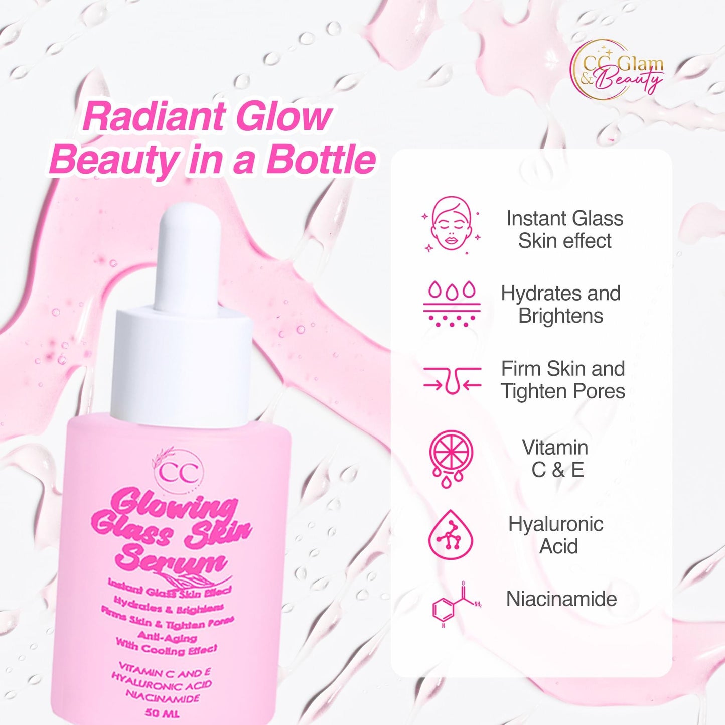 CC Glam and Beauty Glowing Glass Skin Serum 50ml